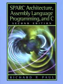 9780130255969-0130255963-SPARC Architecture, Assembly Language Programming, and C