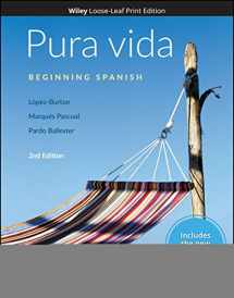 9781119493556-1119493552-Pura vida: Beginning Spanish, WileyPLUS NextGen Card with Loose-leaf Set Multi-Semester: Beginning Spanish