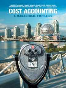 9780132893534-0132893533-Cost Accounting: A Managerial Emphasis, Sixth Canadian Edition with MyAccountingLab (6th Edition)