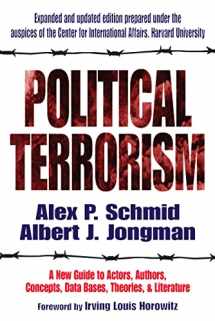 9781412804691-1412804698-Political Terrorism: A New Guide to Actors, Authors, Concepts, Data Bases, Theories, and Literature
