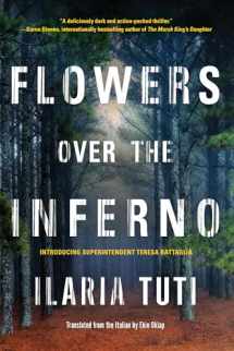 9781641291255-1641291257-Flowers over the Inferno (A Teresa Battaglia Novel)
