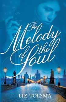 9781432849498-1432849492-The Melody of the Soul: A WWII Women's Fiction Novel (Music of Hope)