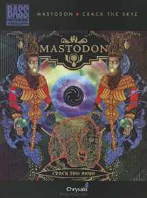 9781423484981-1423484983-Mastodon: Crack the Skye (Bass Recorded Version)