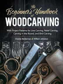 9780486256870-0486256871-The Beginner's Handbook of Woodcarving: With Project Patterns for Line Carving, Relief Carving, Carving in the Round, and Bird Carving