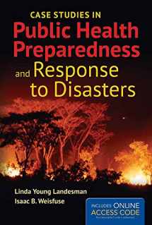 9781284057027-128405702X-Case Studies in Public Health Preparedness and Response to Disasters
