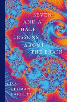 9781529018622-1529018625-Seven and a Half Lessons About the Brain