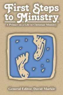 9780871628992-0871628996-First Steps to Ministry