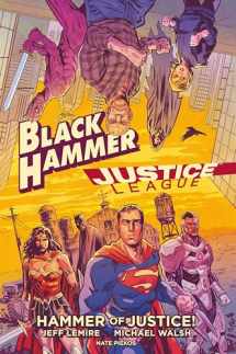 9781506710990-1506710999-Black Hammer/Justice League: Hammer of Justice!