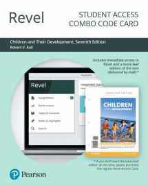 9780135192757-0135192757-Children and Their Development -- Revel + Print Combo Access Code