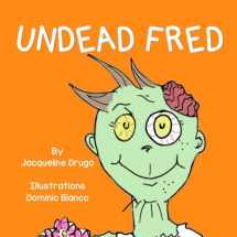 9781499785470-149978547X-Undead Fred