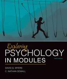 9781464154386-1464154384-Exploring Psychology in Modules