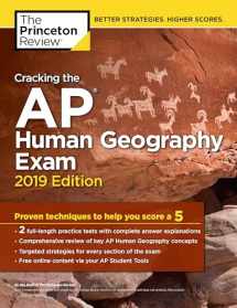 9781524758073-1524758078-Cracking the AP Human Geography Exam, 2019 Edition: Practice Tests & Proven Techniques to Help You Score a 5 (College Test Preparation)