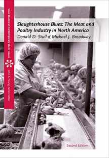 9781111828783-1111828784-Slaughterhouse Blues: The Meat and Poultry Industry in North America (Case Studies on Contemporary Social Issues)