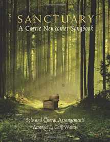 9780692176665-0692176667-Sanctuary: A Carrie Newcomer Songbook