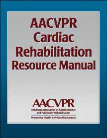 9780736042697-0736042695-AACVPR Cardiac Rehabilitation Resource Manual