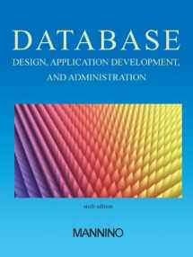 9780983332428-0983332428-Database Design, Application Development, and Administration, Sixth Edition