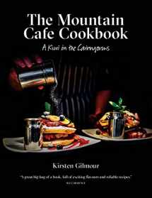 9780957037380-0957037384-The Mountain Cafe Cookbook