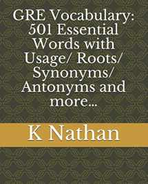 9781688400948-168840094X-GRE Vocabulary: 501 Essential Words: with Usage/Roots/Synonyms/Antonyms and more…