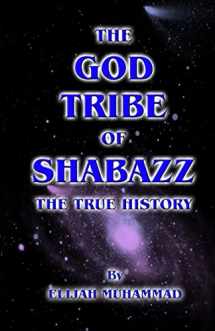 9781475026450-1475026455-The God Tribe of Shabazz - The True History