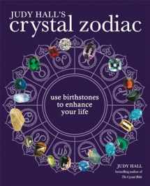 9781841814742-1841814741-Judy Hall's Crystal Zodiac