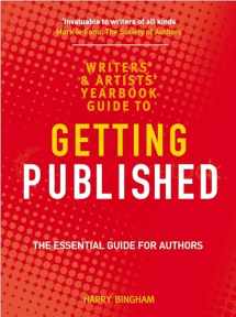 9781408128954-1408128950-The Writers' and Artists' Yearbook Guide to Getting Published: The Essential Guide for Authors