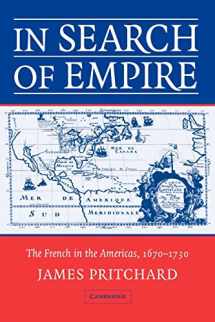 9780521711111-0521711118-In Search of Empire: The French in the Americas, 1670-1730