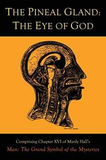 9781684226146-1684226147-The Pineal Gland: The Eye of God