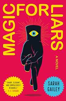 9781250174611-1250174619-Magic for Liars: A Novel