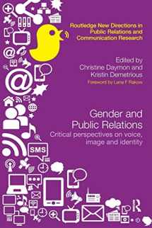 9781138206083-1138206083-Gender and Public Relations: Critical Perspectives on Voice, Image and Identity (Routledge New Directions in PR & Communication Research)