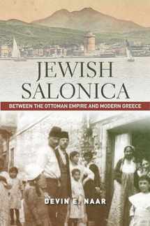 9781503600089-1503600084-Jewish Salonica: Between the Ottoman Empire and Modern Greece (Stanford Studies in Jewish History and Culture)