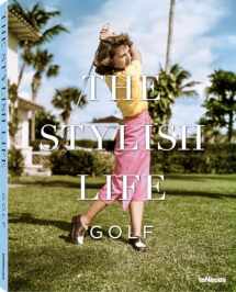 9783832732288-3832732284-The Stylish Life: Golf