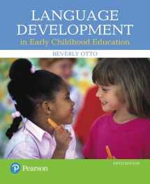 9780134552620-0134552628-Language Development in Early Childhood Education