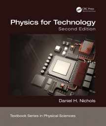 9780815382928-0815382928-Physics for Technology, Second Edition (Textbook Series in Physical Sciences)