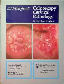 9780865771529-0865771529-Colposcopy Cervical Pathology: Textbook and Atlas