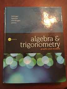 9780134270678-0134270673-Algebra and Trigonometry: Graphs and Models Plus MyLab Math with Pearson eText -- 24-Month Access Card Package