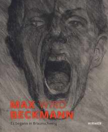 9783777437378-3777437379-Max wir Beckmann: Es begann in Braunschweig (German Edition)