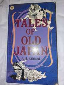9780804811606-0804811601-Tales of Old Japan