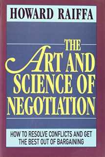 9780674048133-067404813X-The Art and Science of Negotiation