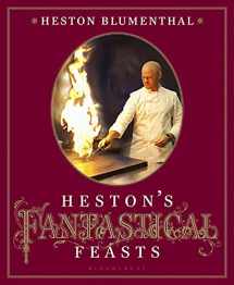 9781608193691-1608193691-Heston's Fantastical Feasts