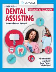 9780357456651-0357456653-Student Workbook for Singhal/Kantz/Damatta/Phinney/Halstead’s Dental Assisting: A Comprehensive Approach