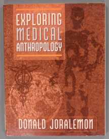 9780205270064-0205270069-Exploring Medical Anthropology