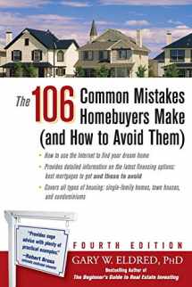 9780471751236-0471751235-The 106 Common Mistakes Homebuyers Make (and How to Avoid Them)