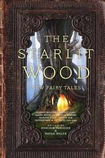 9781481456135-148145613X-The Starlit Wood: New Fairy Tales