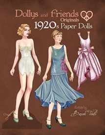 9781077603127-1077603126-Dollys and Friends Originals 1920s Paper Dolls: Roaring Twenties Vintage Fashion Paper Doll Collection (Dollys and Friends ORIGINALS Paper Dolls)
