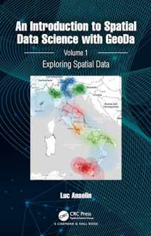 9781032229188-1032229187-An Introduction to Spatial Data Science with GeoDa: Volume 1: Exploring Spatial Data