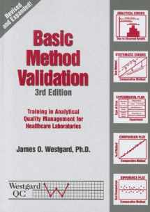 9781886958258-1886958254-Basic Method Validation: Training in Analytical Quality Management for Healthcare Laboratories