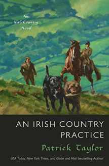 9780765382764-0765382768-An Irish Country Practice: An Irish Country Novel (Irish Country Books, 12)