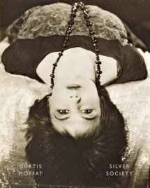 9783958290273-3958290272-Curtis Moffat: Silver Society: Experimental Photography and Design, 1923-1935