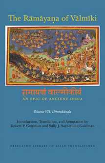 9780691182926-0691182922-The Rāmāyaṇa of Vālmīki: An Epic of Ancient India, Volume VII: Uttarakāṇḍa (Princeton Library of Asian Translations, 151)