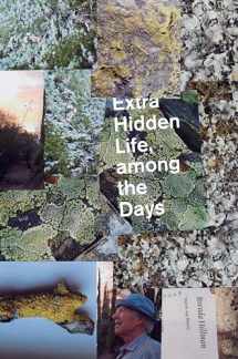 9780819578945-0819578940-Extra Hidden Life, among the Days
